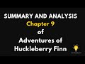 SUMMARY AND ANALYSIS Chapter 9 Of Adventures Of Huckleberry Finn