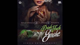 Dimanyte - Drink Fuck Smoke (feat. Benji Gonzalez & K-Jordan)
