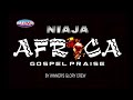 Niaja🎼WAZOBIA (#IGBO #YORUBA #HAUSA)AFRICA GOSPEL HIGH PRIASE | BEST 2022 #SONGS | Uba Pacific Music