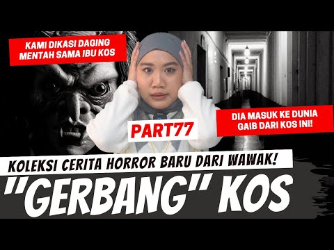 "GERBANG" DARI KOS - KHW 77