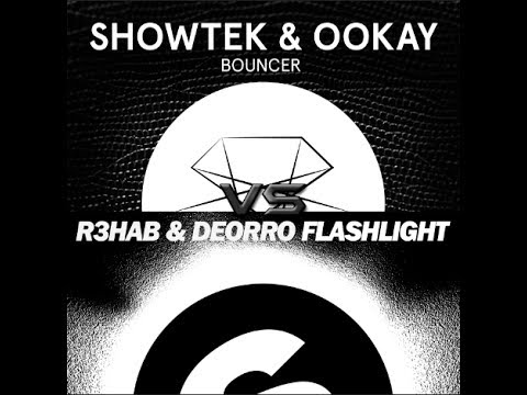 (Dj g@m3 Bootleg) Showtek & Ookay Bouncer VS R3hab & Doerro Flashlight