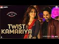 Twist Kamariya Bareilly Ki Barfi Ayushmann Kriti Sanon Tanishk Vayu Harshdeep