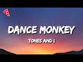 Tones and I - Dance Monkey