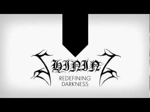 Shining (Sweden) - Redefining Darkness [HQ Full Album]