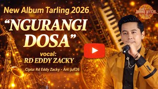 Download lagu ALBUM TARLING TERBARU 2026 I NGURANGI DOSA I RD EDDY ZACKY mp3 Download lagu ALBUM TARLING TERBARU 2026 I NGURANGI DOSA I RD EDDY ZACKY mp3
