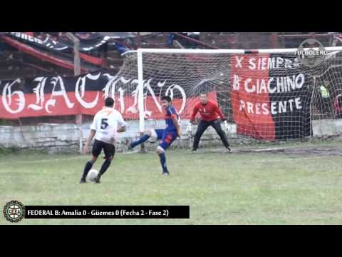 Federal B: Amalia vs Güemes (Fecha 2 - Fase 2 )