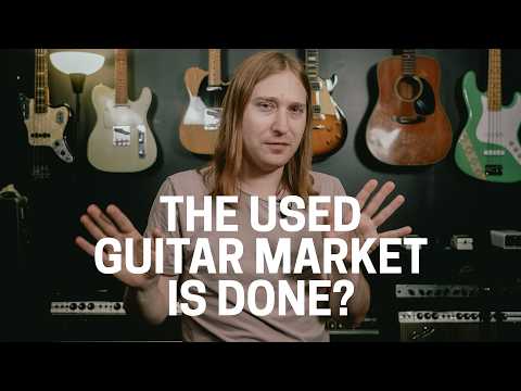 What's Going On With Used Guitar Prices?! Big Changes for 2025?