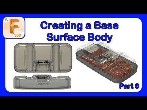 Plastic Part Design Series Episode 6 - Creating a Base Surface Body #Fusion360 #Design #PlasticParts