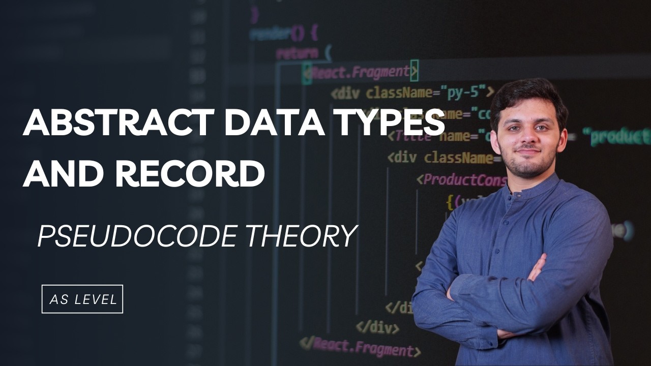 Abstract Data Types (ADTs) Pseudocode | Record, Stacks etc | AS Level Computer Science 9618 Paper 2