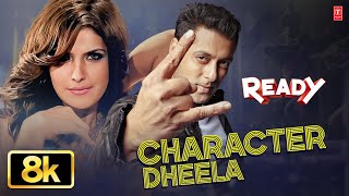 Download lagu Character Dheela - Video Song | Ready | Pritam | Neeraj Shridhar | Salman Khan, Zarine Khan mp3