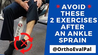 AVOID These 2 Exercises After an Ankle Sprain!!