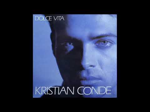 Kristian Conde - Dolce Vita (1986)(American Version)(Italo Disco - Gapul - Eurodisco - High Energy).