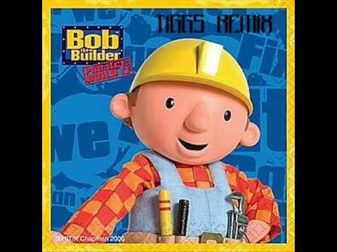 bob the builder (tiggs hardcore remix).wmv