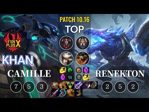 FPX Khan Camille vs Renekton Top - KR Patch 10.16