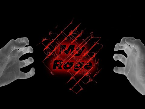 My Rage, My Fuel (Lyric video)