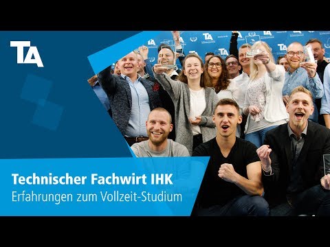 Technischer Fachwirt IHK – Erfahrungen zum Vollzeit Studium