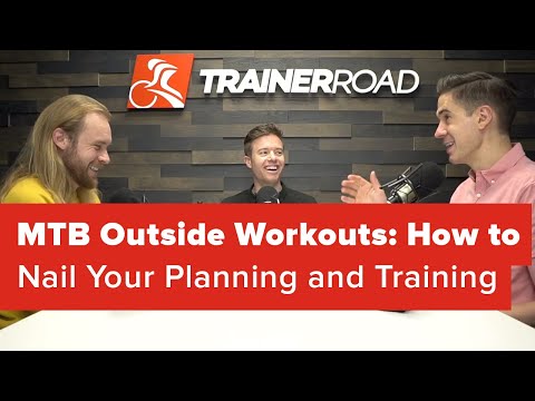MTB Outside Workouts: How to Nail Your Planning and Training (Ask a Cycling Coach 242)