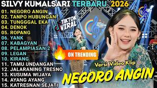 Download lagu SILVY KUMALASARI _ NEGORO ANGIN - TANPO HUBUNGAN - DENOK = ALBUM DANGDUT CAMPURSARI TERBARU 2026 mp3