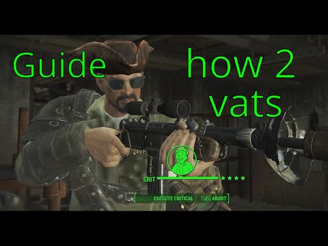 The Complete Guide to VATS (Fallout 4)