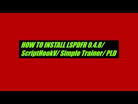 How to install!! LSPDFR 0.4.8| ScriptHookV| SimpleTrainer & PLD| 2020|