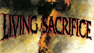 Living Sacrifice - Living Sacrifice (1991) [HQ] FULL ALBUM, 1st Press