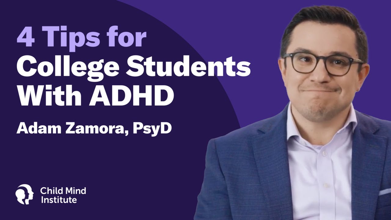4 Tips for College Students With ADHD