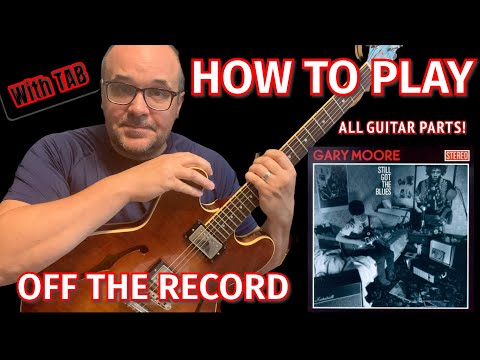 Gary Moore - Walking By Myself - Guitar Lesson - Rhythm & Solo - Note  by Note - With TAB.