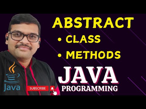 ABSTRACT METHODS AND ABSTRACT CLASS JAVA PROGRAMMING