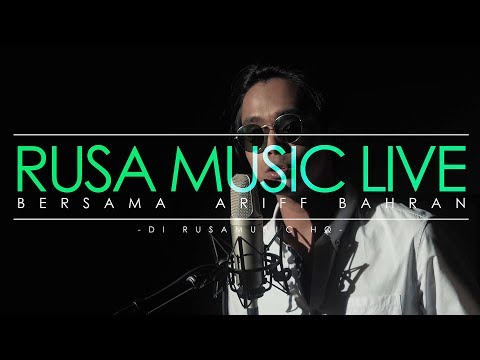 Ariff Bahran - Kata Akhirmu (Acoustic) [Rusa Music Live]
