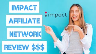 IMPACT AFFILIATE NETWORK REVIEW 🤑 EARN $$$$! 1,356 COMPANIES!