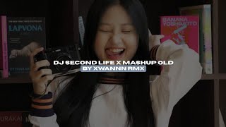 Download lagu DJ SECOND LIFE X MASHUP OLD BY XWANNN RMX STYLE CANDU VIRAL TIKTOK MENGKANEE!!  mp3