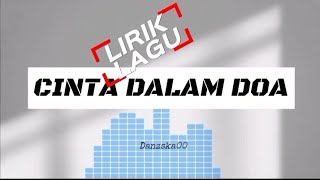Download lagu Angker Band - Cinta Dalam Doa Lirik Lirik Lagu mp3