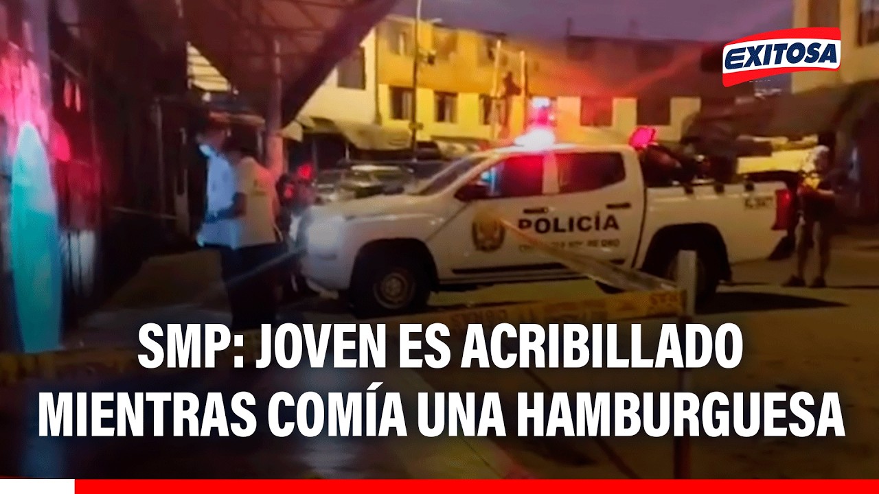 🔴🔵 SMP: joven es acribillado mientras comía una hamburguesa