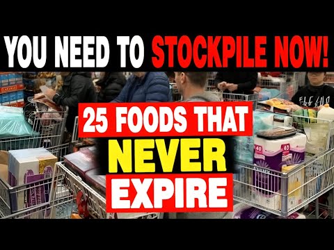 25 Survival Foods You NEED To STOCKPILE NOW That NEVER EXPIRE!