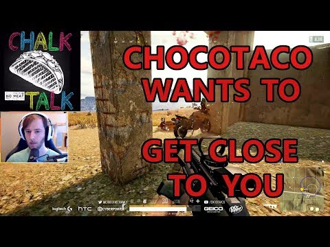 ChocoTaco Wants To Get Close To You (PlayerUnknown's Battlegrounds)
