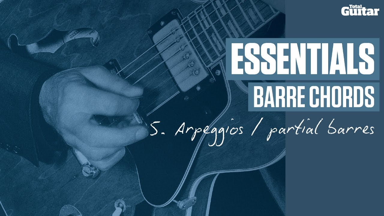 Essentials Lesson: Barre Chords -- Example 5 (TG221) - YouTube