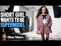 Model Fired For Being Too Short Dhar Mann Studios