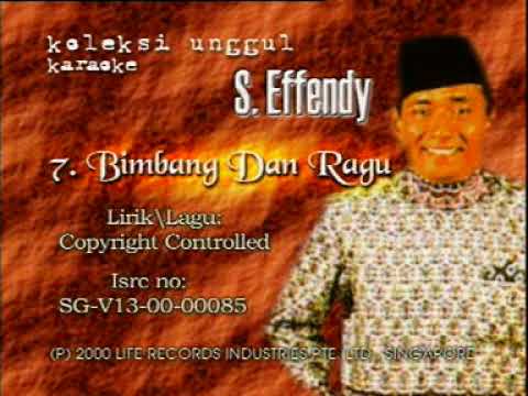 S Effendy - Bimbang & Ragu