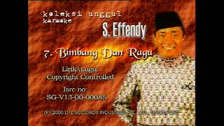 Download lagu S Effendy - Bimbang & Ragu mp3
