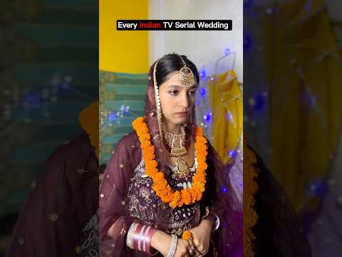Every Indian TV Serial Wedding 🥲🤣🥲 #viral #comedy #shortvideo #tvserial