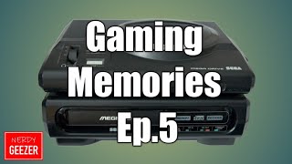 Gaming Memories Ep.5