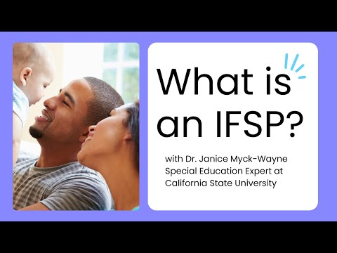 What is an IFSP (Individualized Family Service Plan)?
