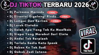 Download lagu DJ TIKTOK TERBARU 2026 FULL BASS || DJ PURNAMA MERINDU | DJ DIRANTAI DIGELANGI RINDU mp3