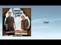Florida Georgia Line Stay Lyric Video