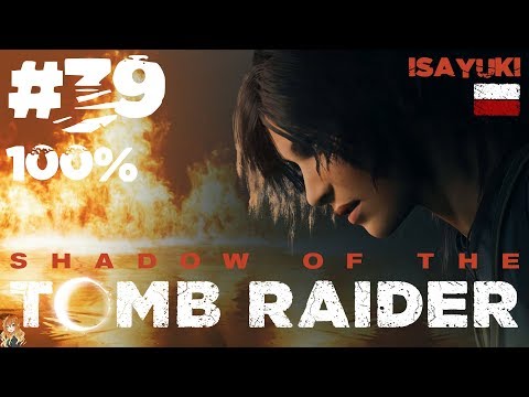 Shadow of the Tomb Raider PL (100%) odc. 39 - Grobowiec wyzwań w Peru ⛰️