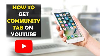 How To Get Community Tab on Youtube Channel