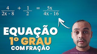 Equao do Primeiro Grau Com Frao e Incgnita no Denominador