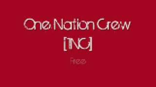 One Nation Crew (1NC) - Free