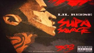 Lil Reese - Waddam ft Fredo Santana | Supa Savage Mixtape