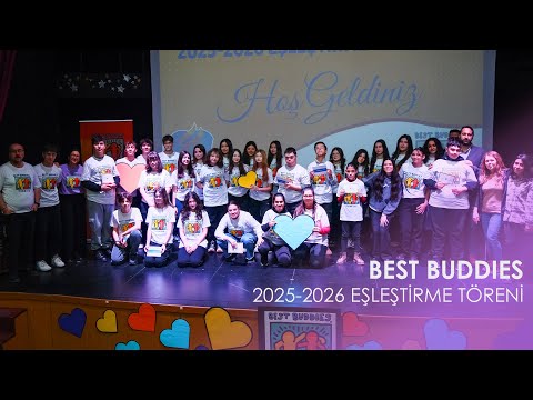 Best Buddies 2025 - 2026 Eşleştirme Töreni | Özel Çağdaş Okulları
